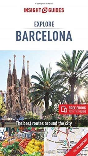 BARCELONA INSIGHT EXPLORE GUIDES | 9781789191615