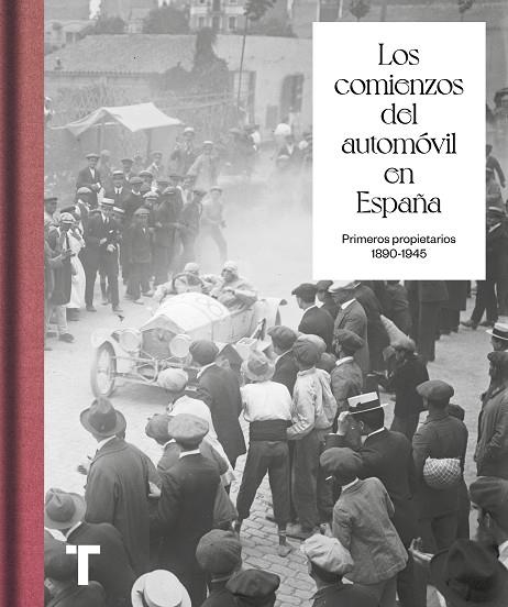 LOS COMIENZOS DEL AUTOMÓVIL EN ESPAÑA | 9788418895128 | GIMENO, PABLO