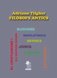 FILÒSOFS ANTICS | 9788412346930 | TILGHER, ADRIANO