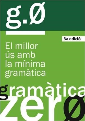 GRAMÀTICA ZERO, 3A ED. | 9788491333968 | VARIOS AUTORES