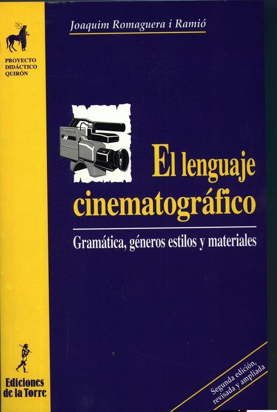 LENGUAJE CINEMATOGRAFICO | 9788479602369 | RAMIO