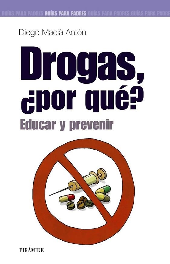 DROGAS +POR QU+? | 9788436817805 | MACIÓ ANT¾N, DIEGO