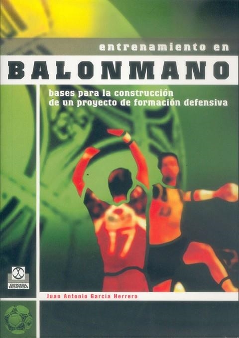 ENTRENAMIENTO EN BALONMANO | 9788480197083 | GARCIA HERRERO, JUAN