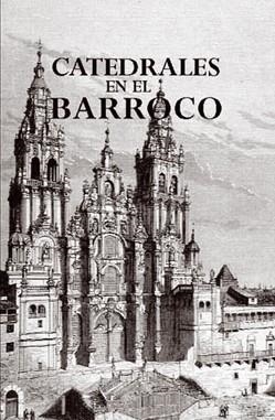 CATEDRALES EN EL BARROCO | 9788495537546 | DíAZ MUñOZ, MARíA DEL PILAR