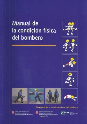 MANUAL CONDICION FISICA BOMBERO | 9788439361954 | PéREZ RECIO (COORD.), GUILLERMO/PRAT I SERRA (COORD.), RAMON