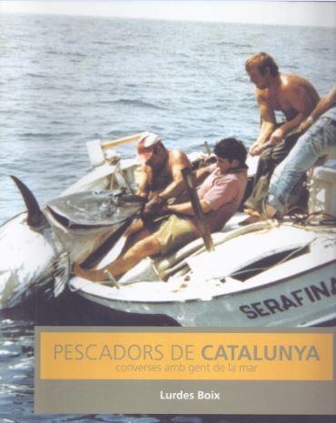 *PESCADORS DE CATALUNYA | 9788439361237 | BOIX, LURDES