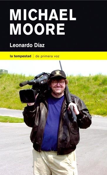 MICHAEL MOORE | 9788479489823 | DIAZ, LEONARDO