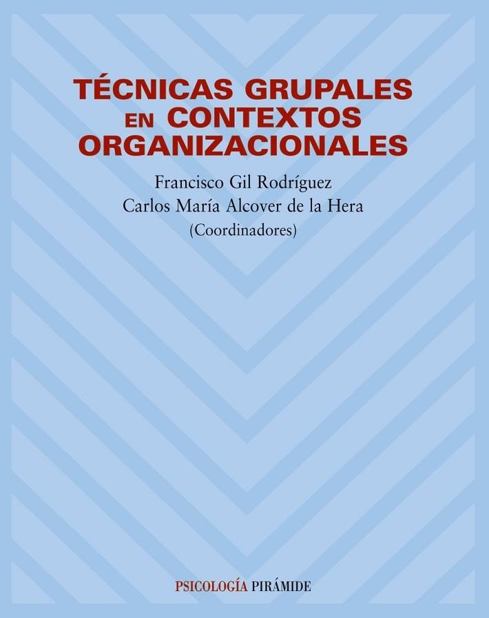 T+CNICAS GRUPALES EN CONTEXTOS O | 9788436817584 | GIL RODRÝGUEZ, FRANC