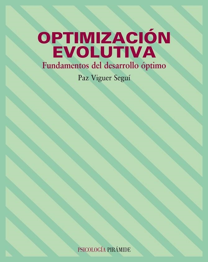 OPTIMIZACION EVOLUTIVA | 9788436818444 | VIGUER SEGUÝ, PAZ