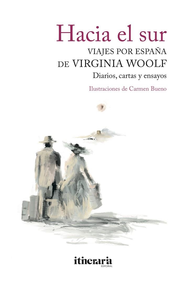 HACIA EL SUR. | 9788412116113 | WOOLF, VIRGINIA