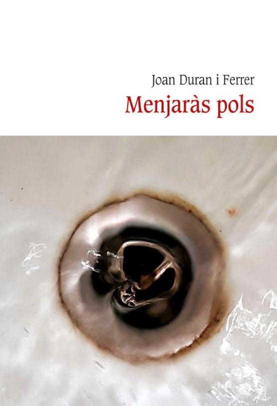 MENJARÀS POLS | 9788418758133 | DURAN I FERRER, JOAN