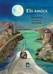 ELS AMICS | 9788418849169 | NAVAL BONET, NÚRIA/BONET CASTRO, NÚRIA