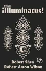 TRILOGÍA ¡ILLUMINATUS! | 9788412387926 | WILSON, ROBERT ANTON/SHEA, ROBERT