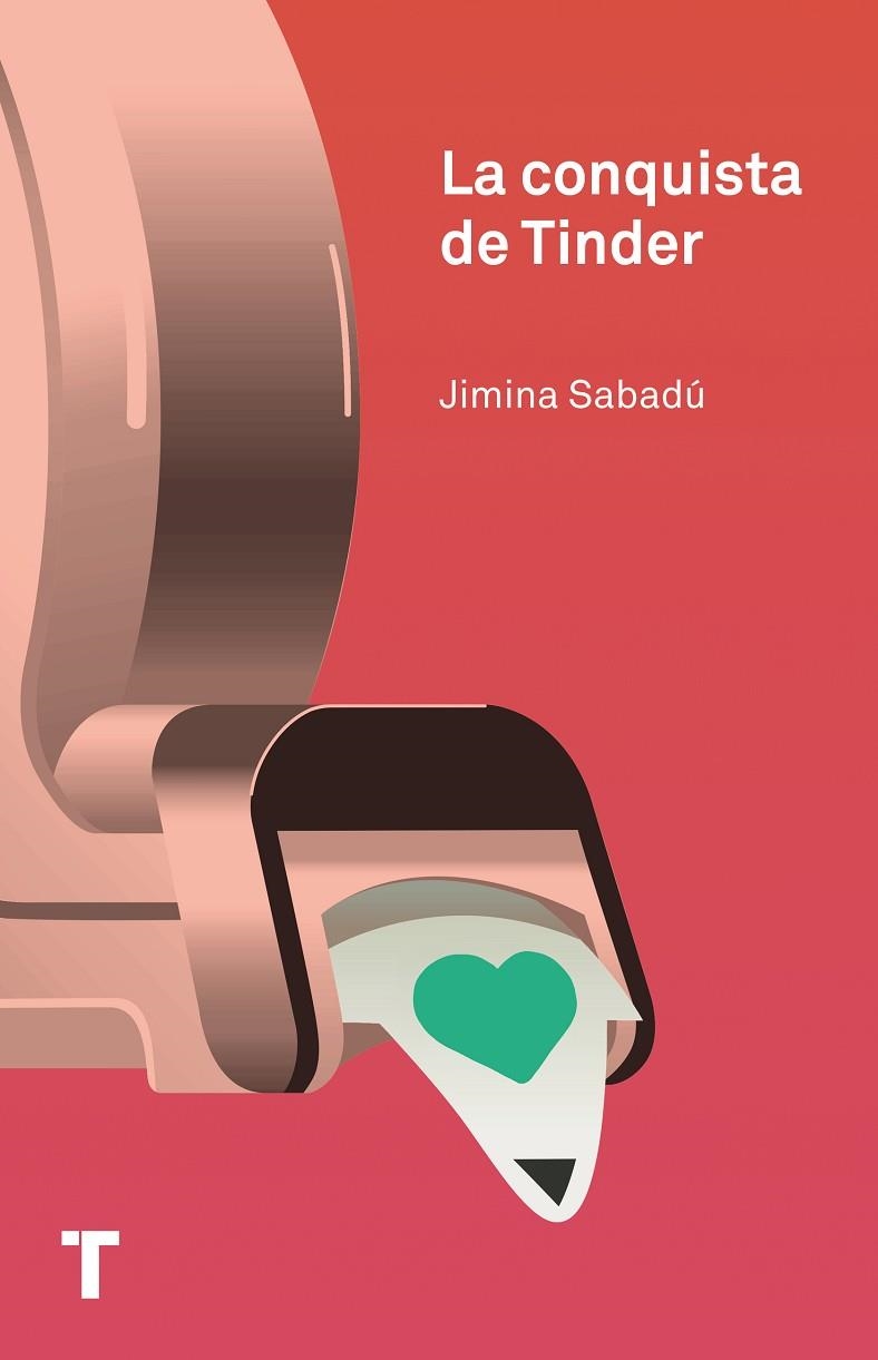 LA CONQUISTA DE TINDER | 9788418428593 | SABADÚ, JIMINA