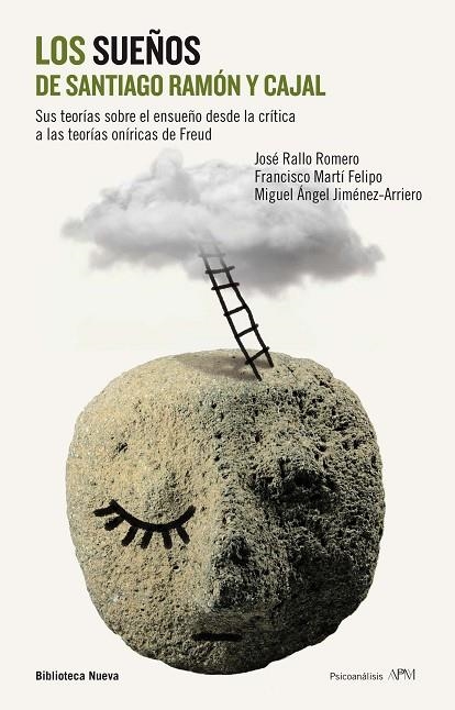 LOS SUEÑOS DE SANTIAGO RAMÓN Y CAJAL | 9788416170340 | RALLO ROMERO, JOSÉ