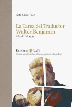 LA TAREA DEL TRADUCTOR | 9789563901603 | BENJAMIN, WALTER