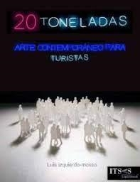 20 TONELADAS | 9788412218312 | IZQUIERDO-MOSSO, LUIS