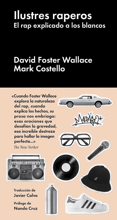 ILUSTRES RAPEROS | 9788418546549 | FOSTER WALLACE, DAVID/COSTELLO, MARK