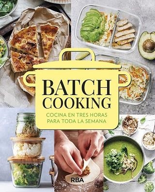 BATCH COOKING | 9788491875970 | VARIOS AUTORES