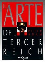 ARTE DEL TERCER REICH | 9788472234963 | ADAM, PETER