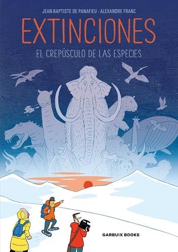 EXTINCIONES | 9788412332650 | FRANC, ALEXANDRE/DE PANAFIEU, JEAN-BAPTISTE