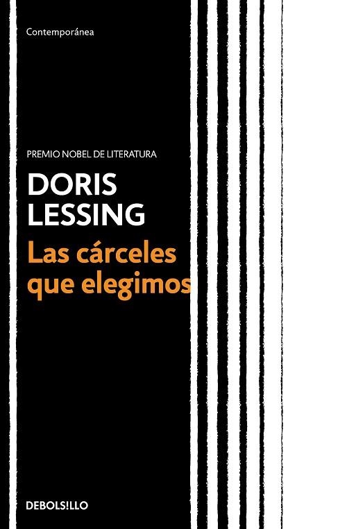 LAS CÁRCELES QUE ELEGIMOS | 9788466351171 | LESSING, DORIS