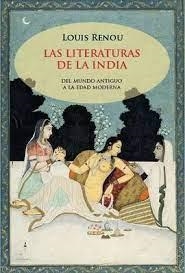 LAS LITERATURAS DE LA INDIA | 9788412176308 | RENOU, LOUIS