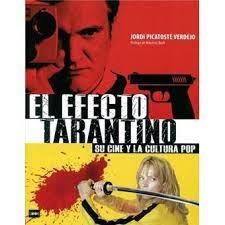 EL EFECTO TARANTINO | 9788418703119 | JORDI PICATOSTE VERDEJO