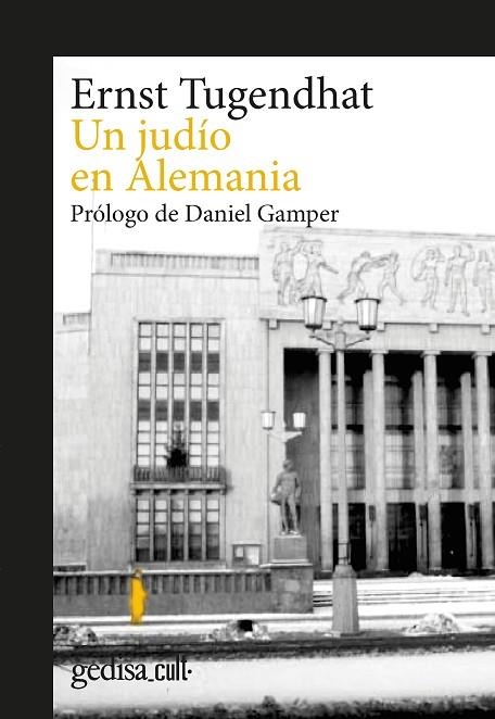 UN JUDÍO EN ALEMANIA | 9788418525384 | TUGENDHAT, ERNST