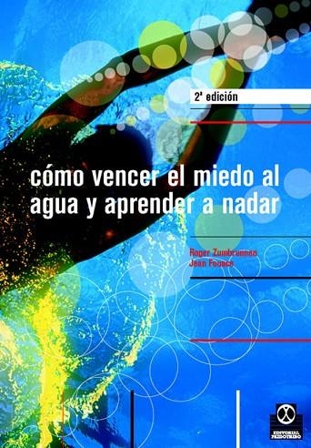 COMO VENCER EL MIEDO AL AGUA | 9788480195874 | ZUMBRUNNEN, ROGER