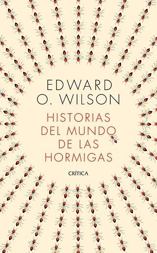 HISTORIAS DEL MUNDO DE LAS HORMIGAS | 9788491993650 | WILSON, EDWARD O.