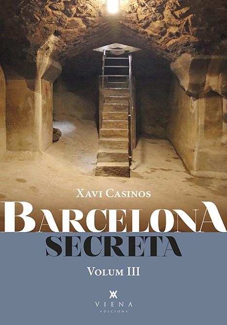 BARCELONA SECRETA, 3 | 9788418908286 | CASINOS COMAS, XAVI