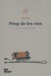 PROP DE LES VIES | 9788418705229 | ZEI, ALKI