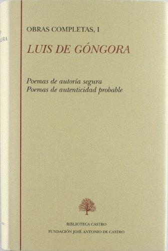 POESÍA COMPLETA (POEMAS DE AUTORÍA SEGURA POEMAS DE AUTENTICIDAD PROBABLE) | 9788489794375 | GÓNGORA, LUIS DE