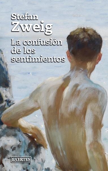 LA CONFUSIÓN DE LOS SENTIMIENTOS | 9788418292590 | ZWEIG, STEFAN