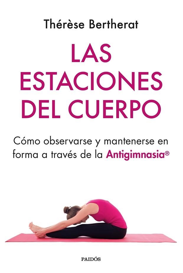 LAS ESTACIONES DEL CUERPO | 9788449339059 | BERTHERAT, THÉRÈSE