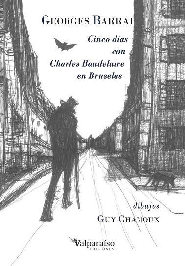 CINCO DÍAS CON CHARLES BAUDELAIRE EN BRUSELAS | 9788418694592 | BARRAL, GEORGES