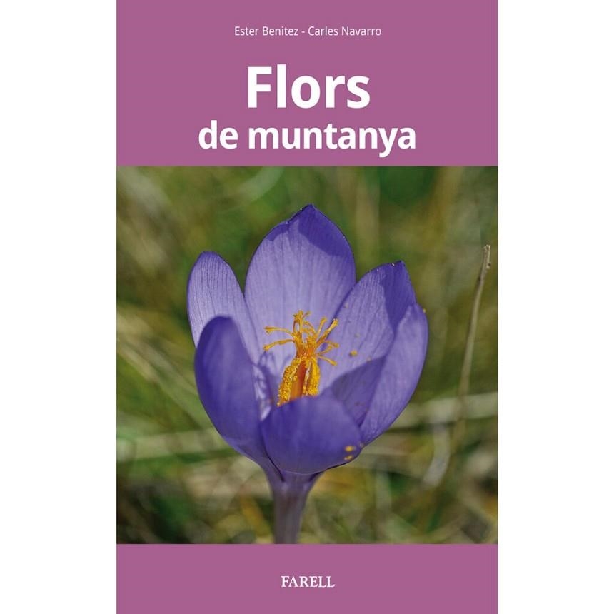 FLORS DE MUNTANYA | 9788417116545 | DIVERSOS