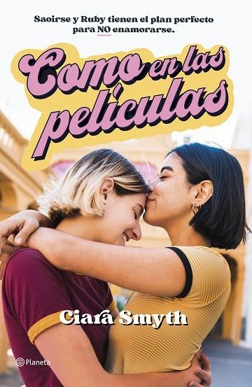 COMO EN LAS PELÍCULAS | 9788408251828 | SMYTH, CIARA