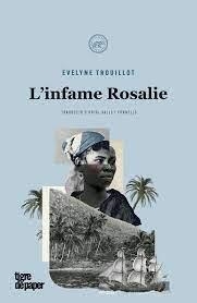 L’INFAME ROSALIE | 9788418705304 | TROUILLOT, EVELYNE