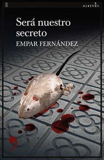 SERÁ NUESTRO SECRETO | 9788418584282 | FERNÁNDEZ, EMPAR