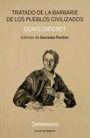 TRATADO DE LA BARBARIE DE LOS PUEBLOS CIVILIZADOS | 9788412402476 | DIDEROT, DENIS