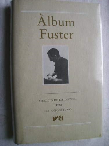 ÀLBUM FUSTER  | 9788478221325 | FURIÓ DIEGO, ANTONI 