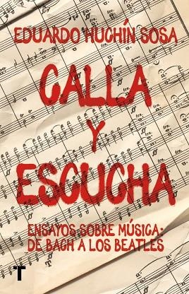 CALLA Y ESCUCHA | 9788418895364 | HUCHÍN SOSA, EDUARDO