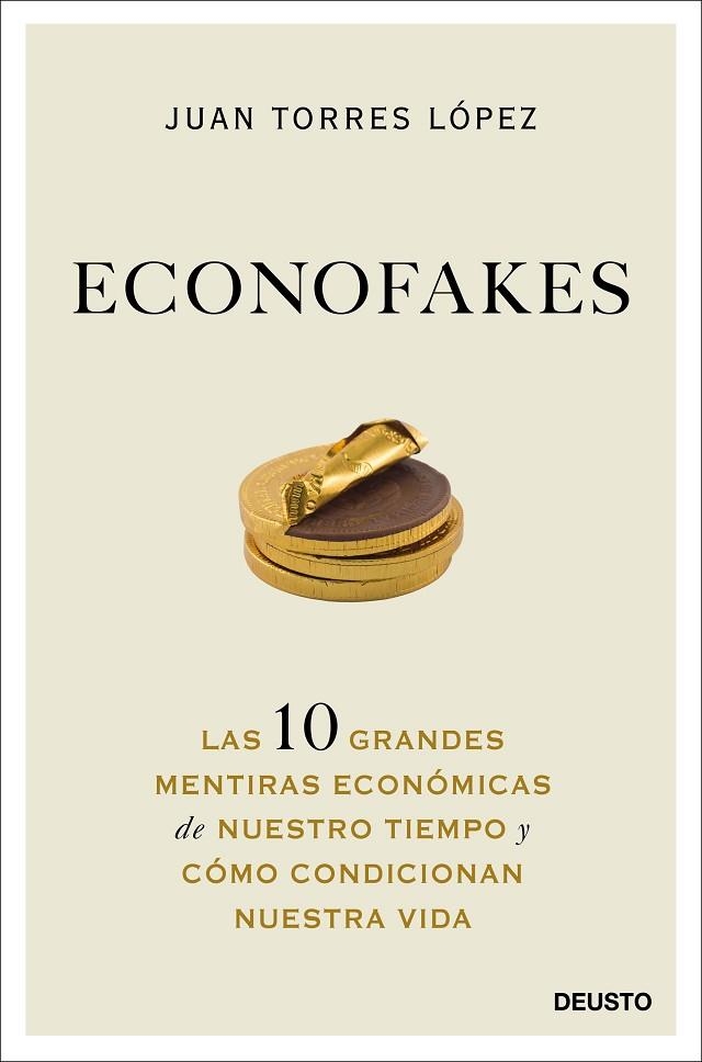 ECONOFAKES | 9788423432813 | TORRES LÓPEZ, JUAN