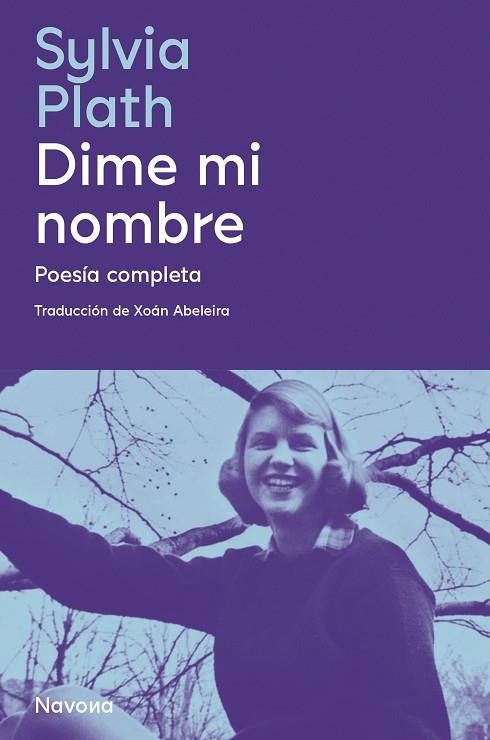 DIME MI NOMBRE | 9788419179043 | PLATH, SYLVIA