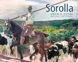 SOROLLA. VISIÓN DE ESPAÑA EN LA HISPANIC SOCIETY OF AMERICA | 9788412443936 | HADDON, MADELEINE