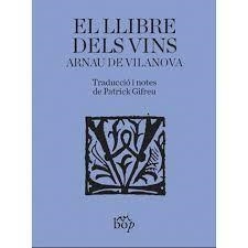 EL LLIBRE DELS VINS | 9788412324051 | DE VILANOVA, ARNAU