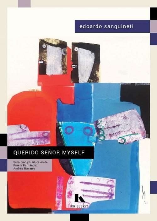 QUERIDO SEÑOR MYSELF | 9788412321272 | SANGUINETI, EDOARDO