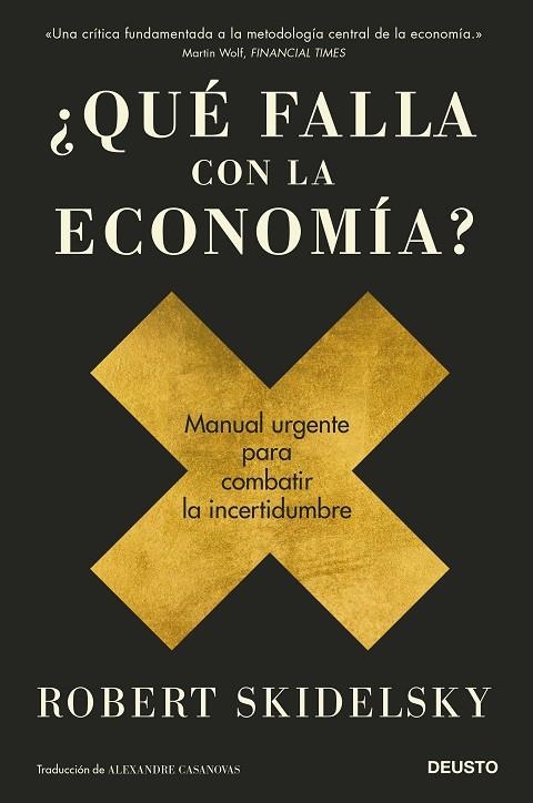 ¿QUÉ FALLA CON LA ECONOMÍA? | 9788423432042 | SKIDELSKY, ROBERT